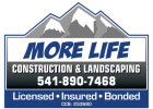 Create a Stunning Landscape with MORE LIFE in Southern Oregon