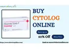 Buy Cytolog Online and Enjoy 50% Off - Safe and Confidential